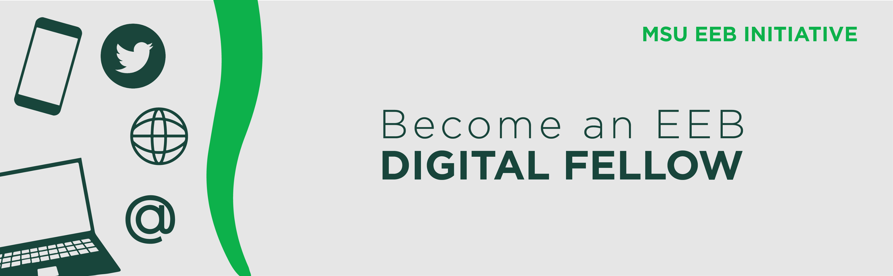 MSU EEB Initiative Banner that reads "Become an EEB Digital Fellow".